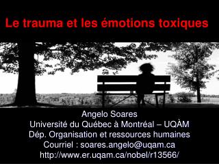 Le trauma et les émotions toxiques