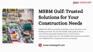 MSBM Gulf Trusted Solutions for Your Needs