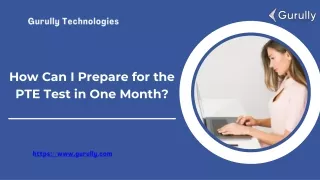 How Can I Prepare for the PTE Test in One Month?