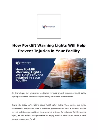 How Forklift Warning Lights Will Help Prevent Injuries in Your Facility