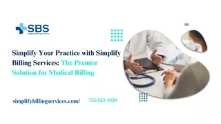 Simplify Your Practice with Simplify Billing Services The Premier Solution for Medical Billing