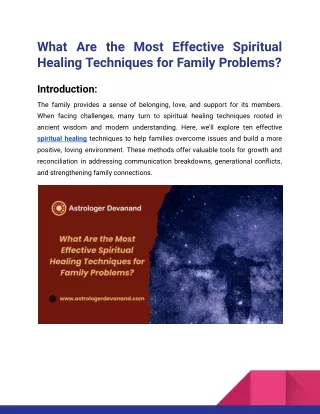 What Are the Most Effective Spiritual Healing Techniques for Family Problems_Astrologer Devanand