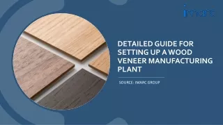 Costs involve in Wood Veneer Manufacturing Plant Report PDF