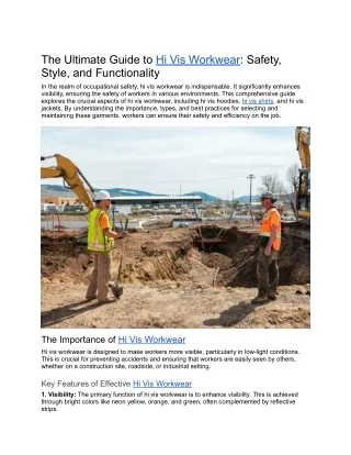 The Ultimate Guide to Hi Vis Workwear_ Safety, Style, and Functionality