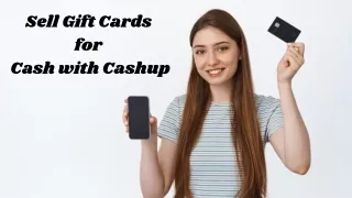 Sell Gift Cards for Cash with Cashup