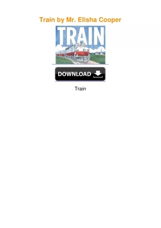 Train by Mr. Elisha Cooper