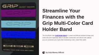 Streamline Your Finances with the Grip Multi-Color Card Holder Band