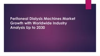 Peritoneal Dialysis Machines Market