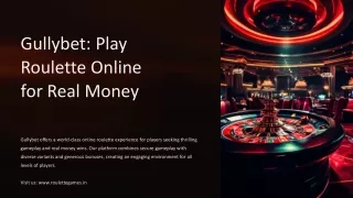 Gullybet Play Roulette Online for Real Money