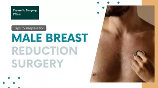 Tips to Prepare for Male Breast Reduction Surgery