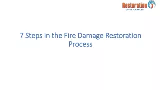 7 Steps in the Fire Damage Restoration Process