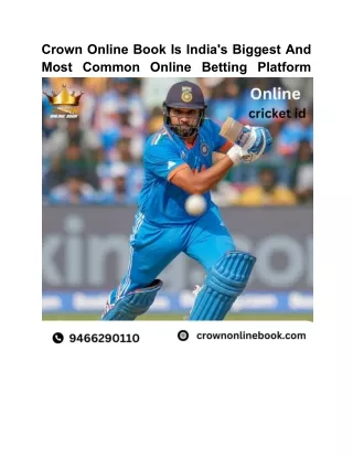 Crown Online Book Is India's Biggest And Most Common Online Betting Platform.