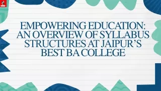 Empowering Education An Overview of Syllabus Structures at Jaipur’s Best BA College