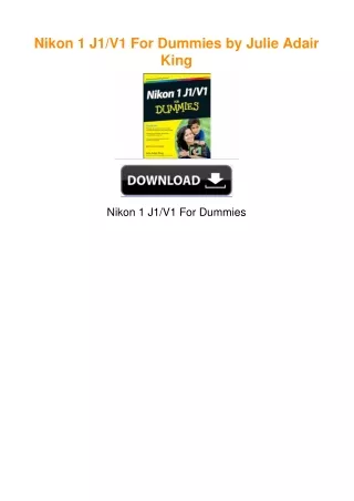 Nikon 1 J1/V1 For Dummies by Julie Adair King