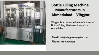 Bottle Filling Machine Manufacturers in Ahmedabad - Vibgyor