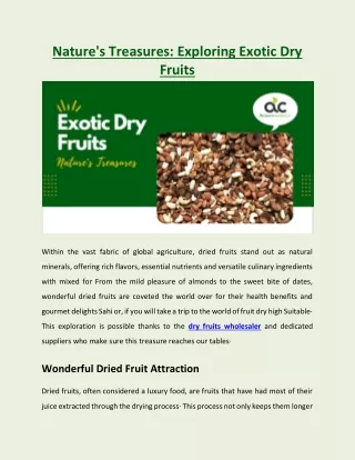 Nature's Treasures Exploring Exotic Dry Fruits