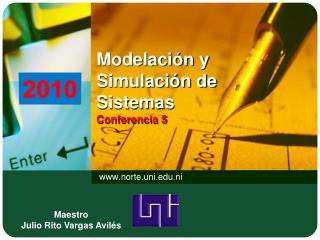 Modelación y Simulación de Sistemas Conferencia 5