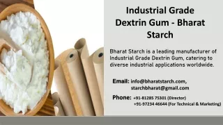 Industrial Grade Dextrin Gum - Bharat Starch