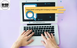 Digital Wolf: Leading SEO Company in Kolkata