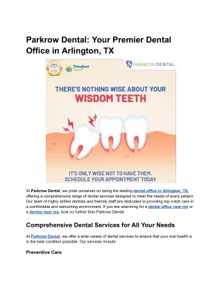 Parkrow Dental_ Your Premier Dental Office in Arlington, TX