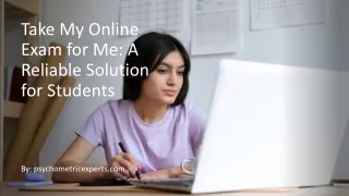 Take My Online Exam for Me A Reliable Solution for Students