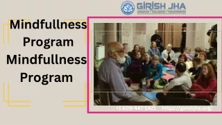 Mindfullness Program in Gilbert Arizona  Girish Jha