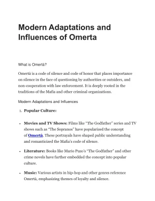 Modern Adaptations and Influences of Omertaa