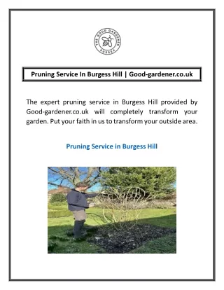 Pruning Service In Burgess Hill | Good-gardener.co.uk