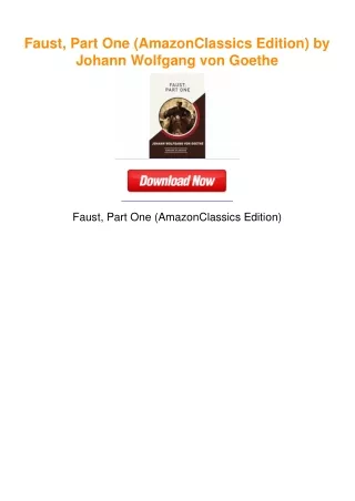 Faust, Part One (AmazonClassics Edition) by Johann Wolfgang von Goethe