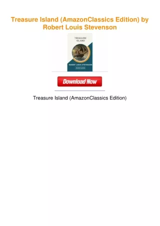 Treasure Island (AmazonClassics Edition) by Robert Louis Stevenson