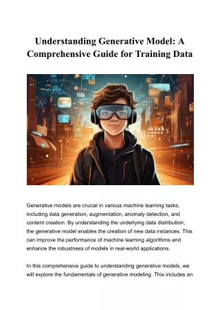 Understanding Generative Model_ A Comprehensive Guide for Training Data.docx