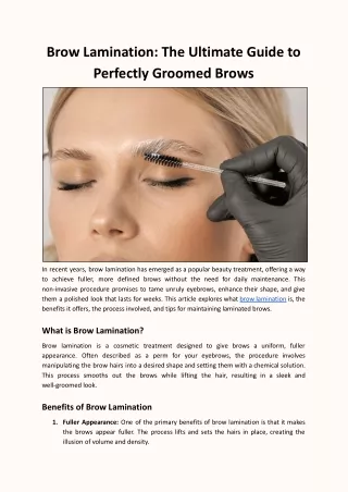 Brow Lamination: The Ultimate Guide to Perfectly Groomed Brows