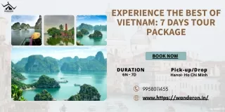 Experience the Best of Vietnam 7 Days Tour Package