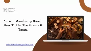 Ancient Manifesting Ritual How To Use The Power Of Tantra