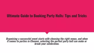 Ultimate Guide to Booking Party Halls_ Tips and Tricks