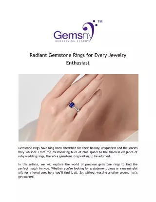 Radiant Gemstone Rings for Every Jewelry Enthusiast