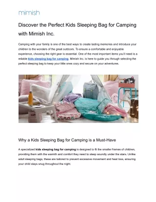 Discover the Perfect Kids Sleeping Bag for Camping with Mimish Inc