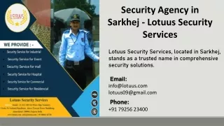 Security Agency in Sarkhej - Lotuus Security Services