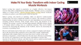 Make Fit Your Body Transform with Indoor Cycling Muscle Workouts