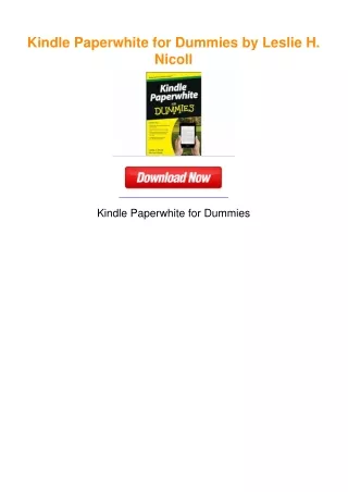 Kindle Paperwhite for Dummies by Leslie H. Nicoll