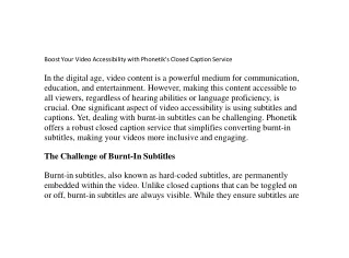 Boost Your Video Accessibility with Phonetik's Closed Caption Service