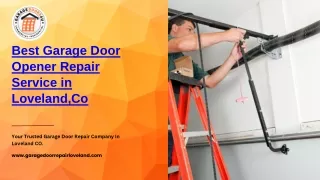 Best Garage Door Opener Repair Service in Loveland,Co