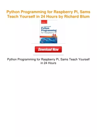 Python Programming for Raspberry Pi, Sams Teach Yourself in 24 Hours by