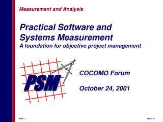 Practical Software and Systems Measurement A foundation for objective project management