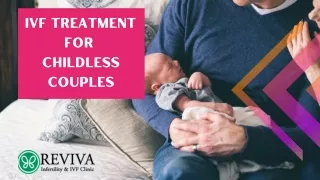 IVF Treatment For Childless Couples - Reviva IVF