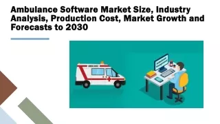 Ambulance Software Market