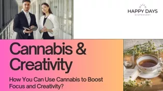 How You Can Use Cannabis to Boost Focus and Creativity