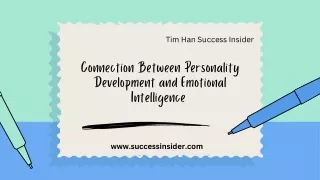 Enhancing Personality Through Emotional Intelligence: Tim Han's Success Insider