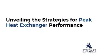 Unveiling the Strategies for Peak Heat Exchanger Performance