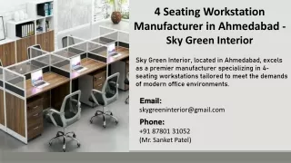 4 Seating Workstation Manufacturer in Ahmedabad - Sky Green Interior